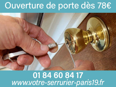 Ouverture de porte Paris 19 à 78€