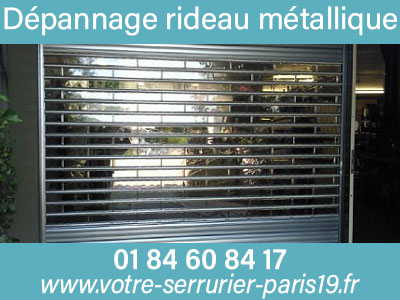 Dépannage rideau métallique par le serrurier Paris 19